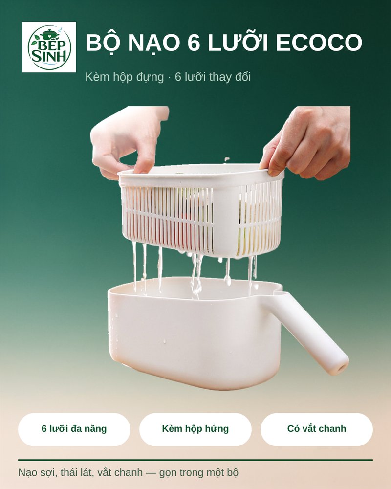 Dụng cụ sơ chế BẾP SINH