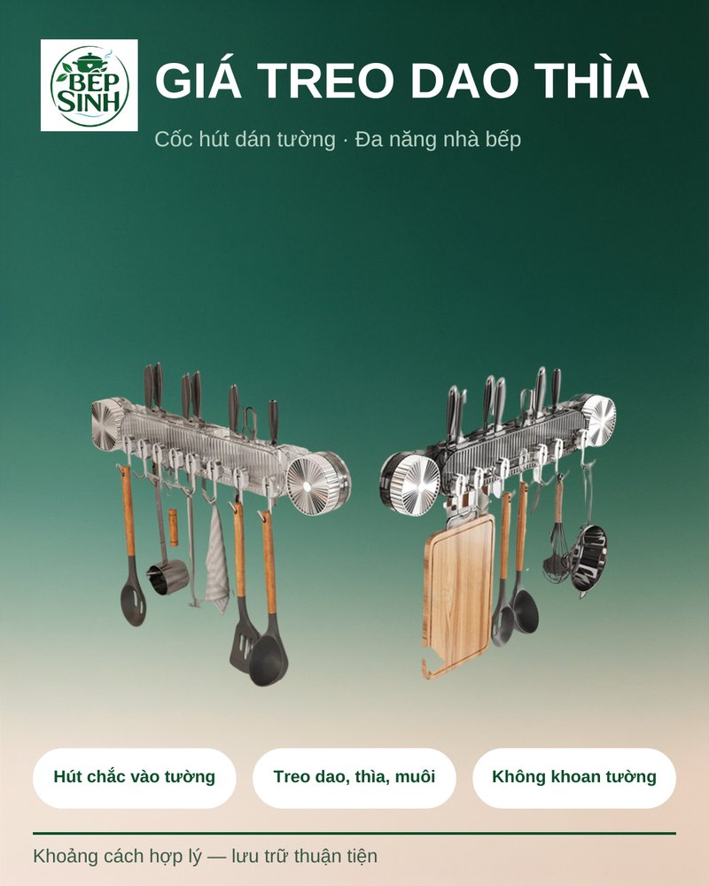Giá treo dao thìa cốc hút BẾP SINH